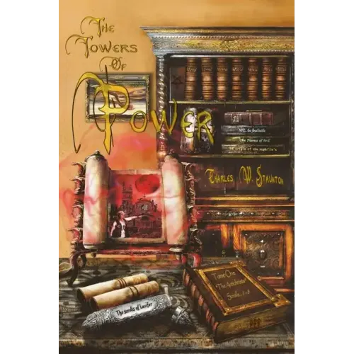 The Towers of Power: The Antichrists / Scrolls 1-8 - Paperback