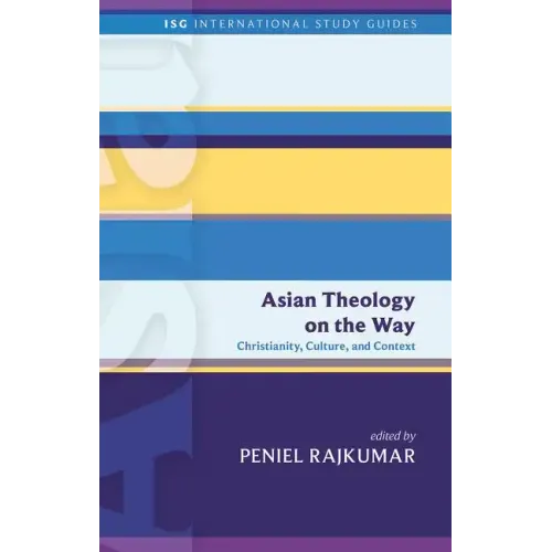 Asian Theology on the Way: Christianity, Culture, and Context - Paperback