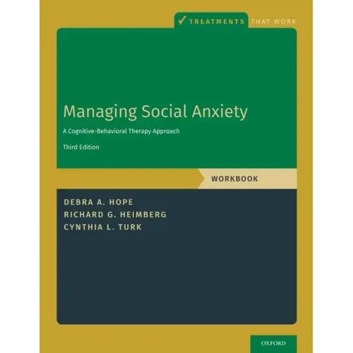 Managing Social Anxiety, Workbook: A Cognitive-Behavioral Therapy Approach - Paperback