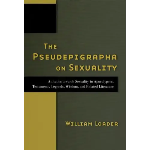 The Pseudepigrapha on Sexuality - Paperback