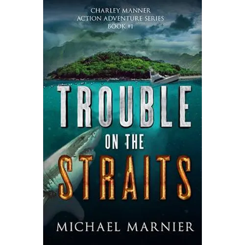Trouble on the Straits - Paperback