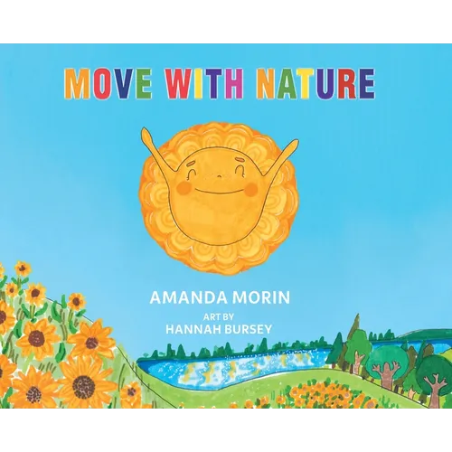 Move With Nature - Hardcover