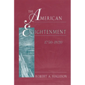 The American Enlightenment, 1750-1820
