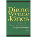 Diana Wynne Jones: An Exciting and Exacting Wisdom