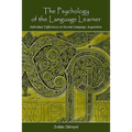 The Psychology of the Language Learner: Individual Differences in Second Language Acquisition