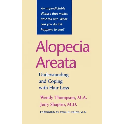 Alopecia Areata: Understanding and Coping with Hair Loss