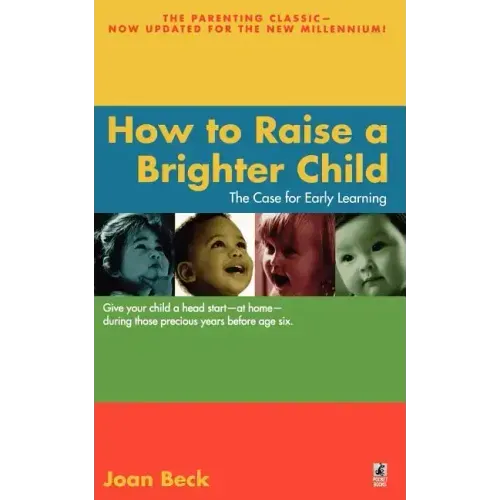How to Raise a Brighter Child - Paperback
