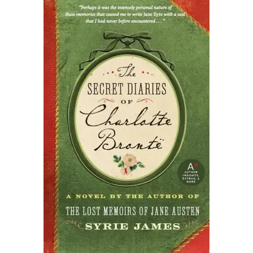 The Secret Diaries of Charlotte Bronte - Paperback