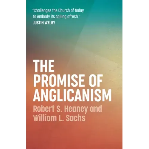 The Promise of Anglicanism - Paperback