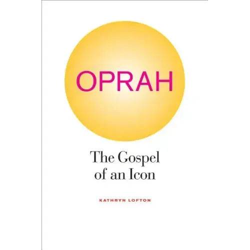Oprah: The Gospel of an Icon - Paperback