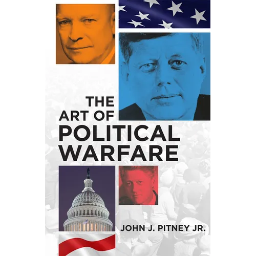 The Art of Political Warfare - Paperback