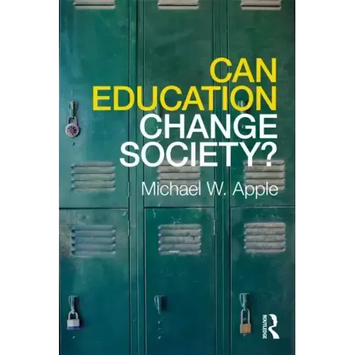 Can Education Change Society? - Paperback