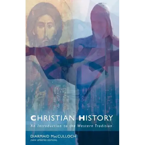 Christian History: An Introduction - Paperback