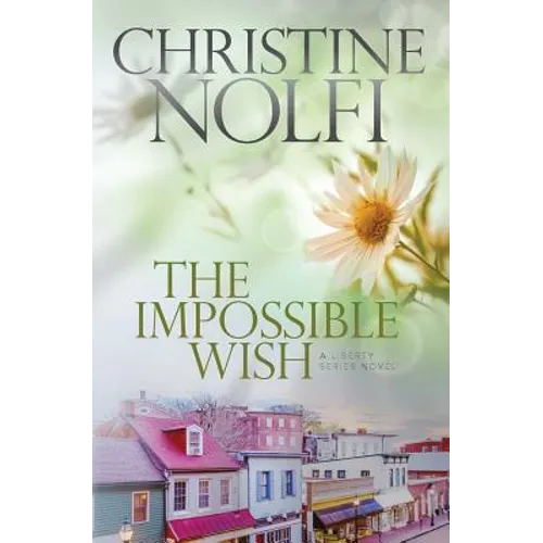 The Impossible Wish
