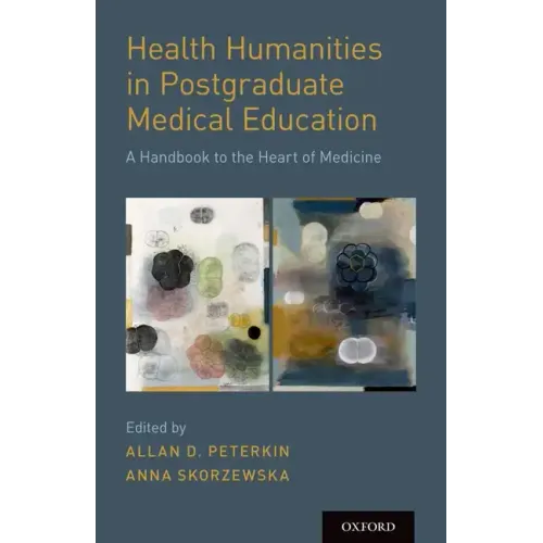 Health Humanities in Postgraduate Medical Education - Paperback