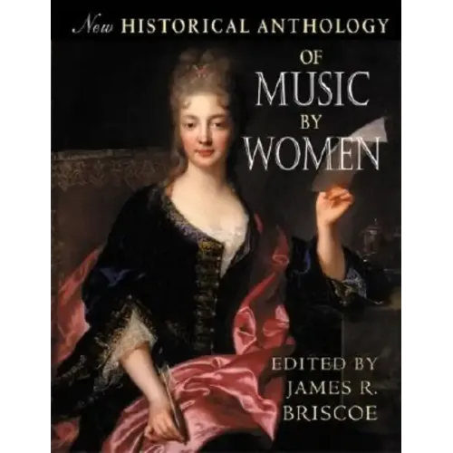 New Historical Anthology of Music by Women - Paperback