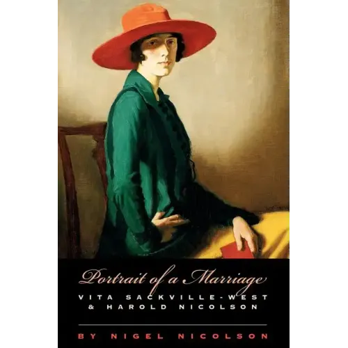 Portrait of a Marriage: Vita Sackville-West and Harold Nicolson - Paperback