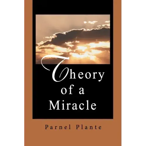 Theory of a Miracle - Paperback