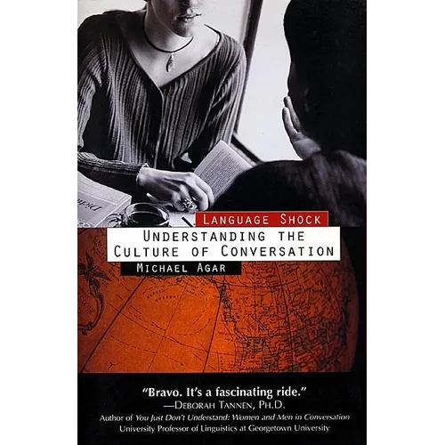 Language Shock: Understanding the Culture of Conversation - Paperback