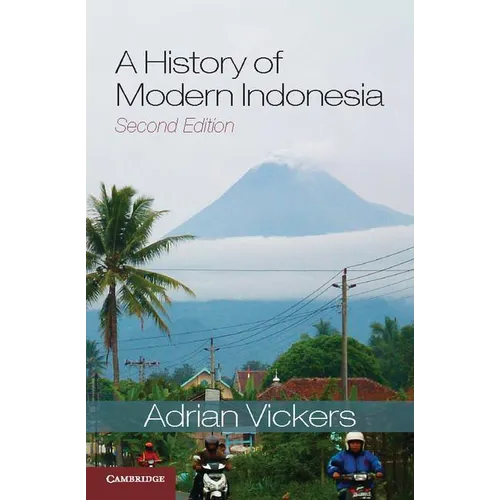 A History of Modern Indonesia