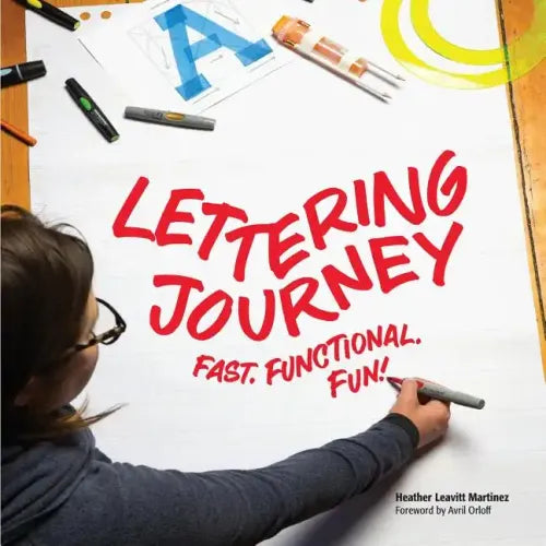Lettering Journey: Fast. Functional. Fun! - Paperback