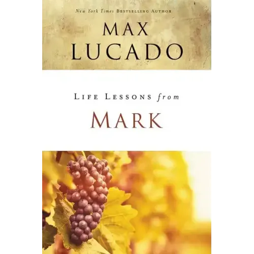 Life Lessons from Mark: A Life-Changing Story - Paperback
