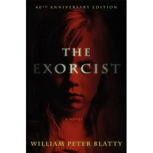 The Exorcist: 40th Anniversary Edition - Hardcover