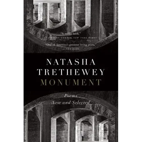 Monument: Poems New and Selected - Paperback