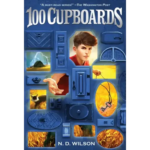 100 Cupboards (100 Cupboards Book 1) - Paperback