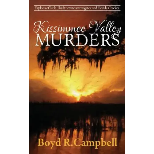 Kissimmee Valley Murders - Paperback
