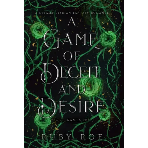 A Game of Deceit and Desire: A Steamy Lesbian Fantasy Romance - Hardcover