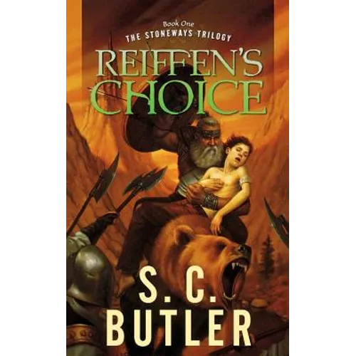 Reiffen's Choice: Book One of the Stoneways Trilogy - Paperback