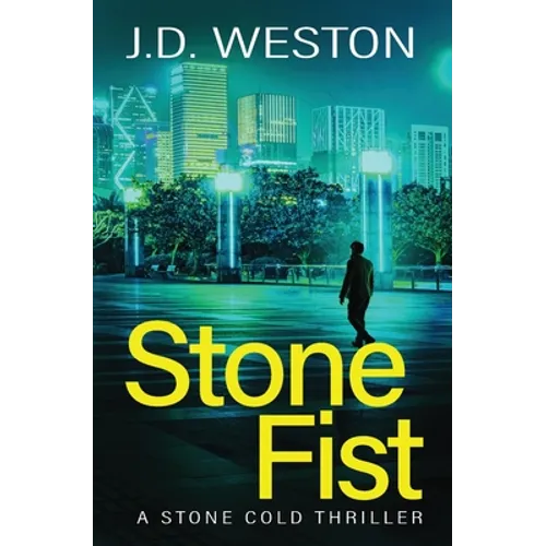 Stone Fist: A British Action Crime Thriller - Paperback