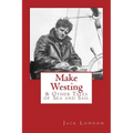 Make Westing: & Other Tales of Sea and Sail