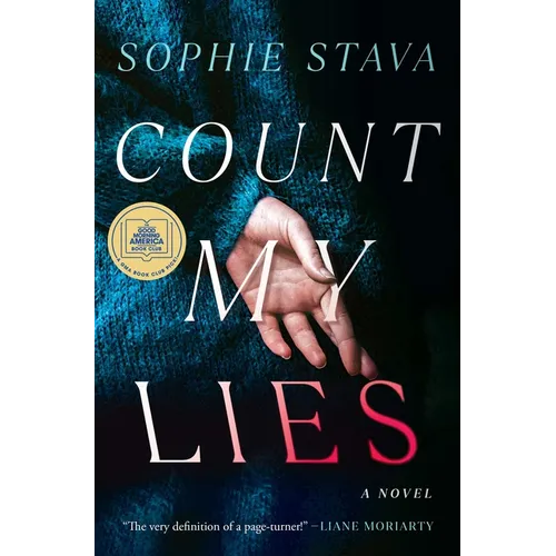 Count My Lies: A GMA Book Club Pick! - Hardcover