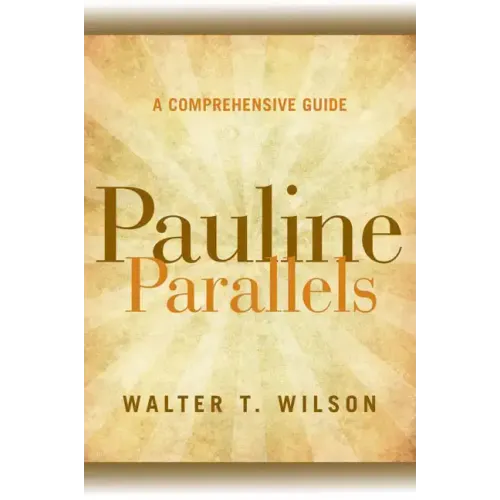Pauline Parallels: A Comprehensive Guide - Paperback