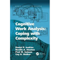 Cognitive Work Analysis: Coping with Complexity