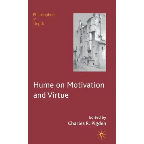 Hume on Motivation and Virtue - Hardcover