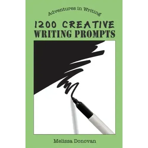 1200 Creative Writing Prompts - Paperback