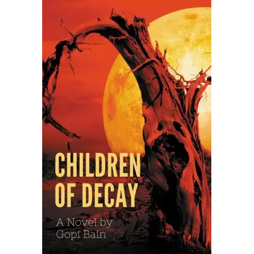 Children of Decay - Paperback