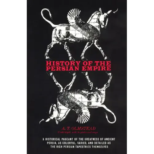 History of the Persian Empire - Paperback