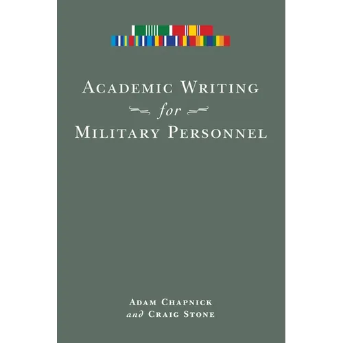 Academic Writing for Military Personnel - Paperback