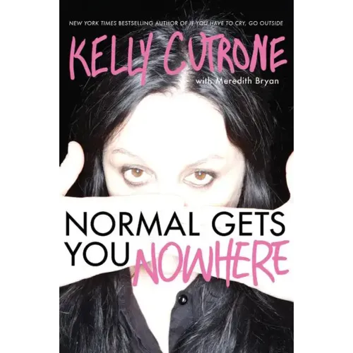 Normal Gets You Nowhere - Paperback