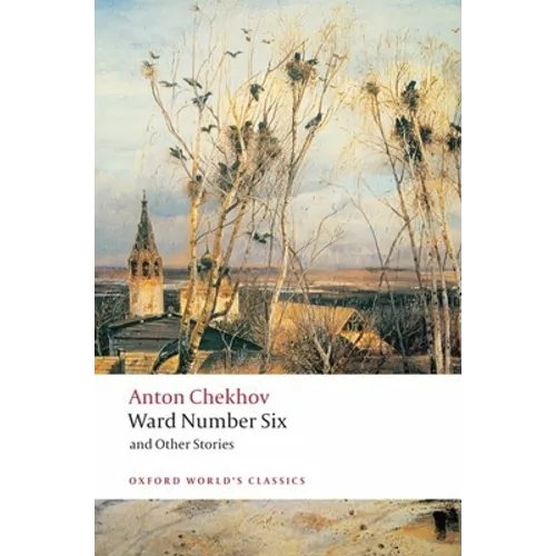 Ward Number Six and Other Stories - Paperback