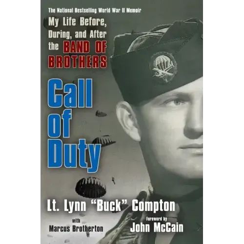 Call of Duty: My Life Before, During, and After the Band of Brothers - Paperback