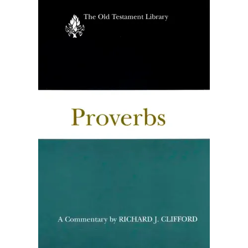 Proverbs: A Commentary - Paperback