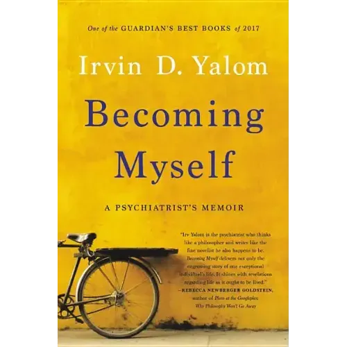 Becoming Myself: A Psychiatrist's Memoir - Paperback