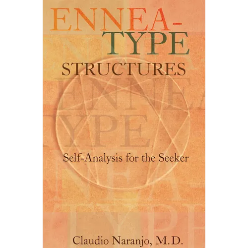 Ennea-type Structures: Self-Analysis for the Seeker