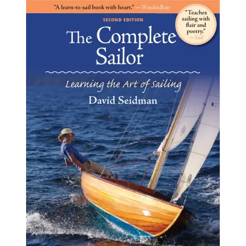 The Complete Sailor: Learning the Art of Sailing - Paperback