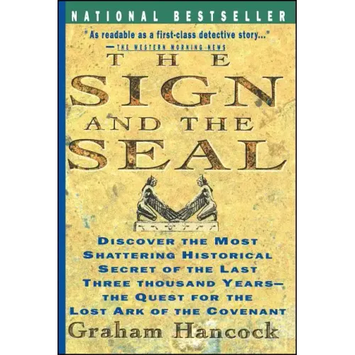 Sign and the Seal: The Quest for the Lost Ark of the Covenant - Paperback
